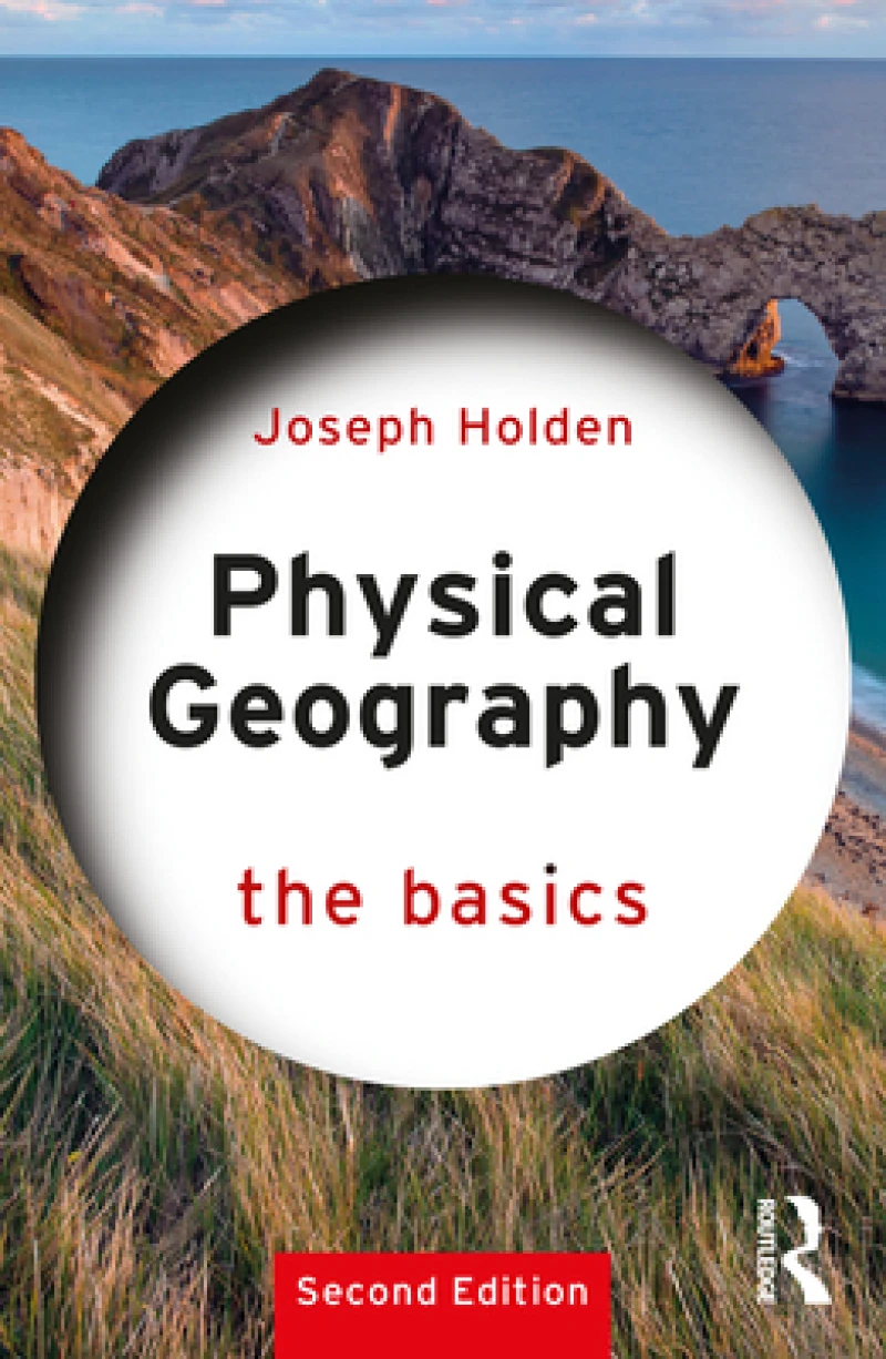 Physical Geography: The Basics