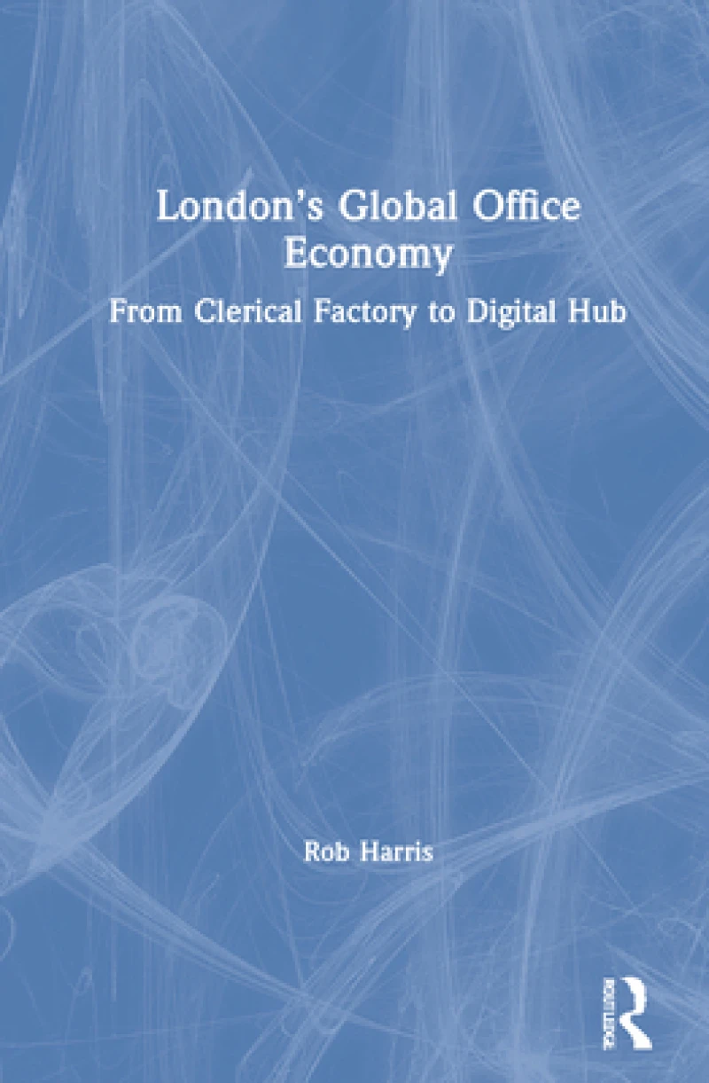London’s Global Office Economy