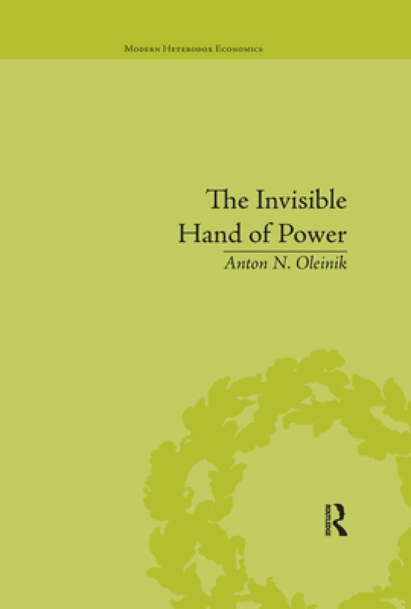 The Invisible Hand of Power