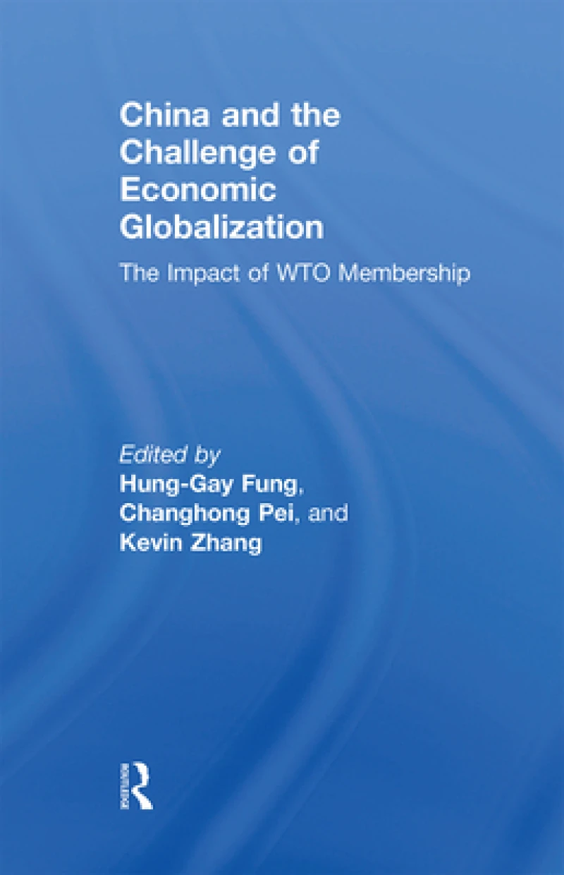 China and the Challenge of Economic Globalization