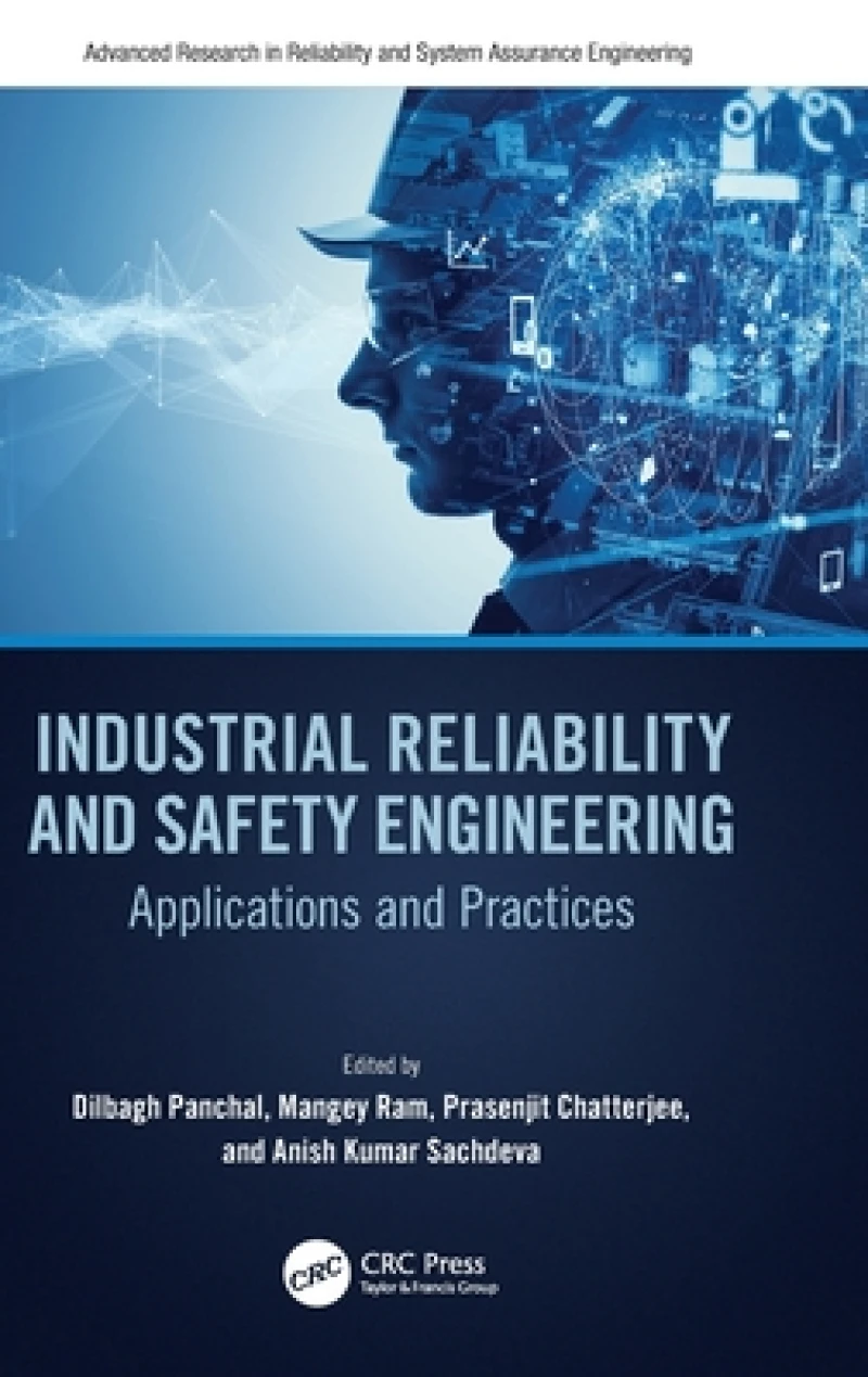 Industrial Reliability and Safety Engineering