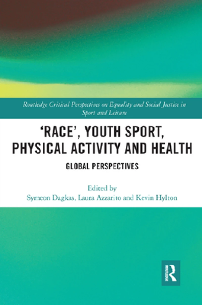 ‘Race’, Youth Sport, Physical Activity and Health