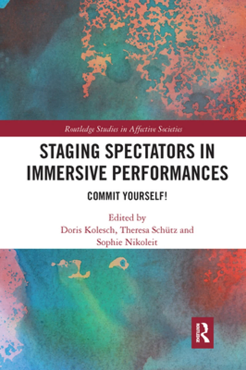 Staging Spectators in Immersive Performances