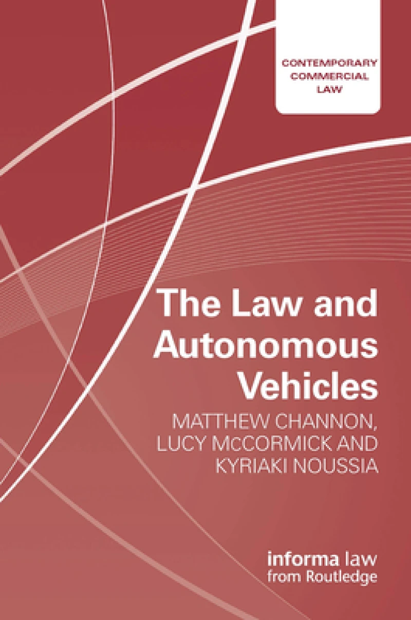 The Law and Autonomous Vehicles