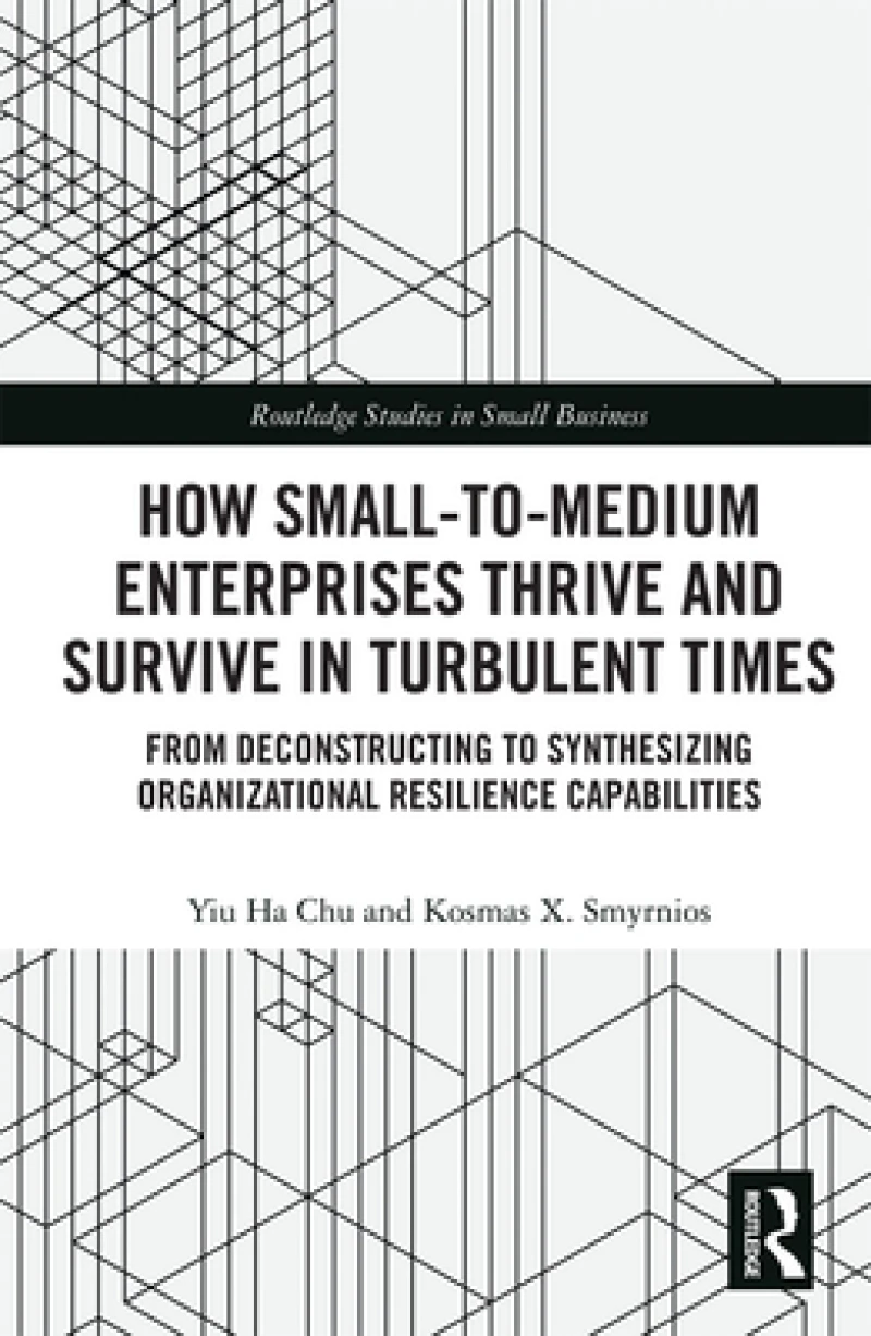 How Small-to-Medium Enterprises Thrive and Survive in Turbulent Times