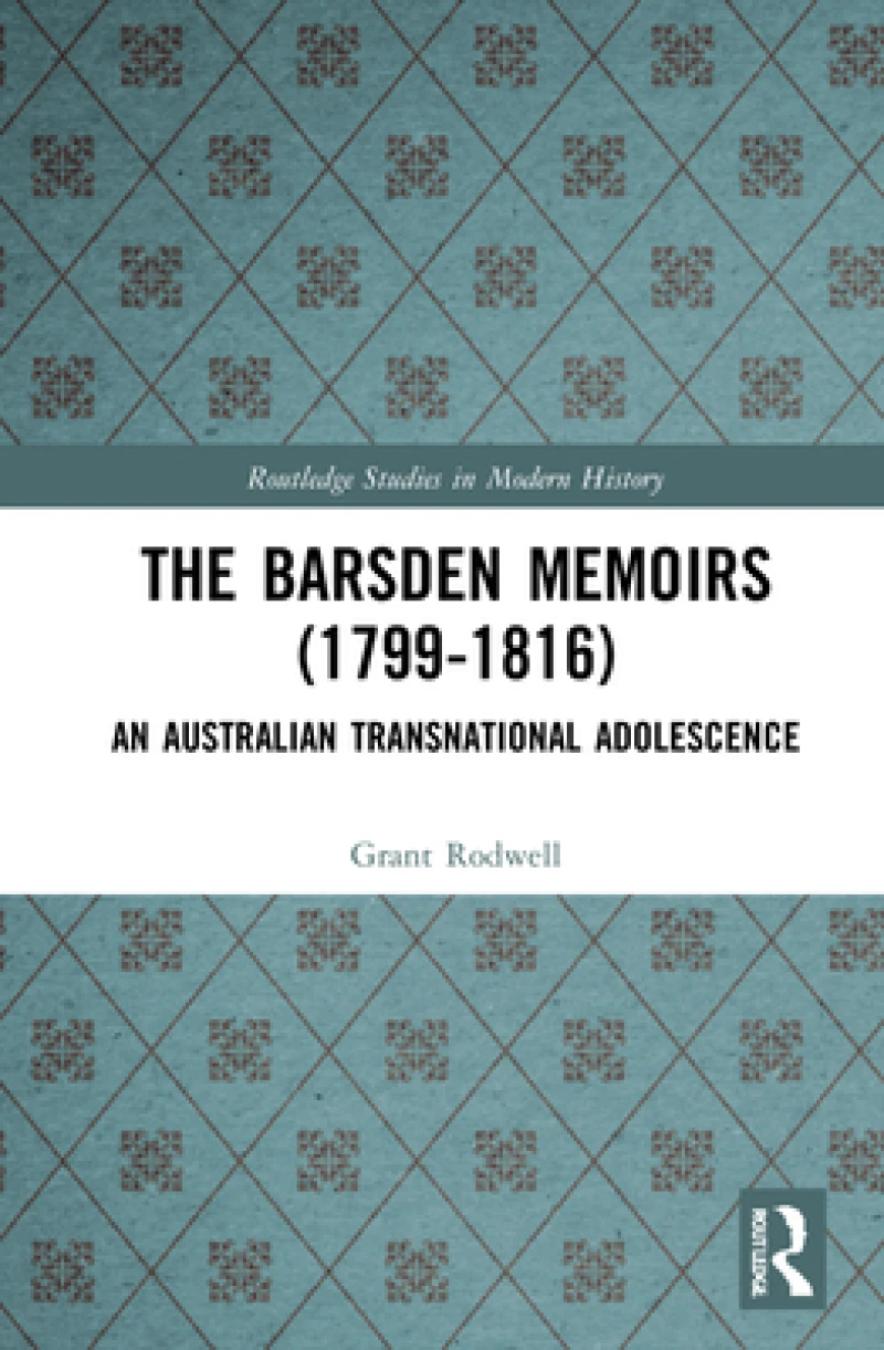 The Barsden Memoirs (1799-1816)
