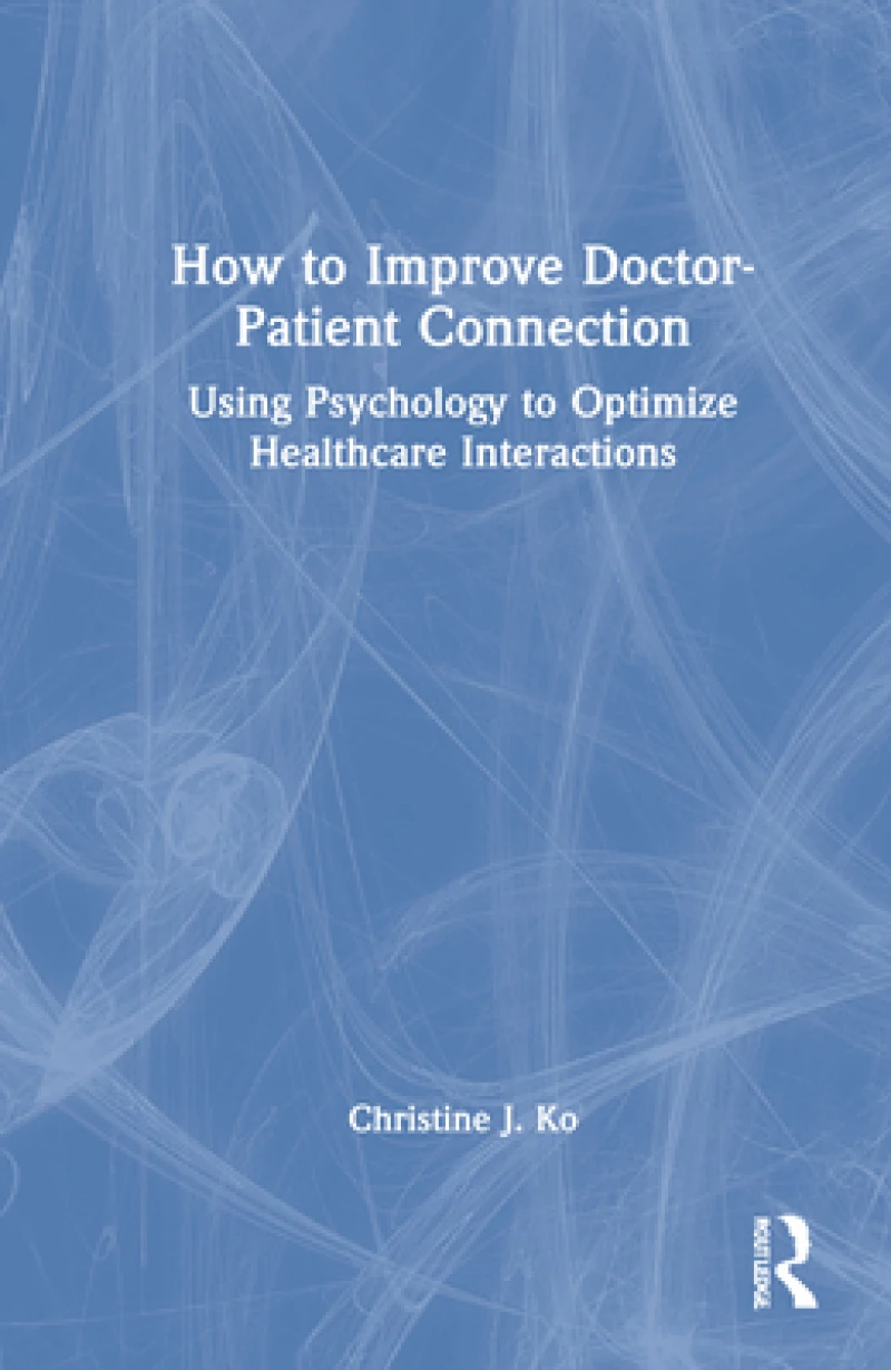 How to Improve Doctor-Patient Connection