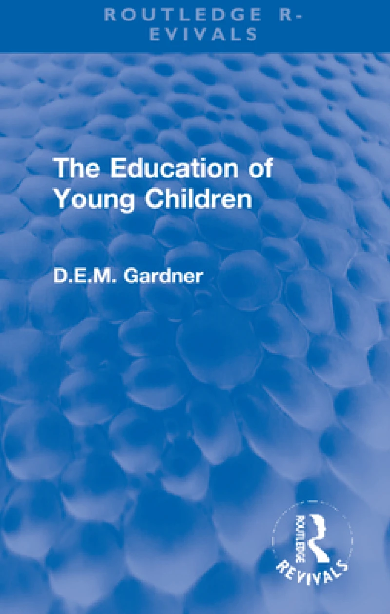 The Education of Young Children