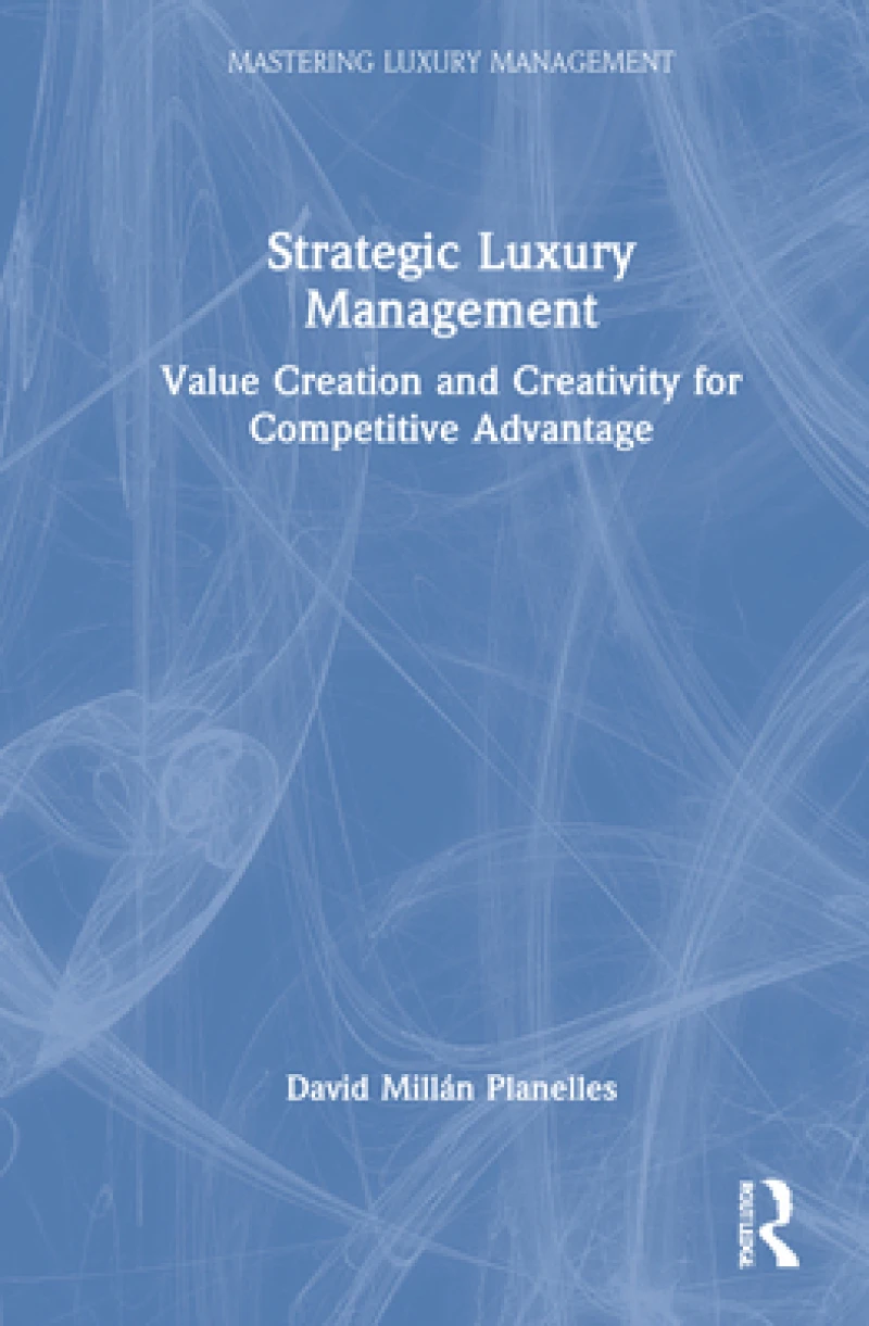Strategic Luxury Management