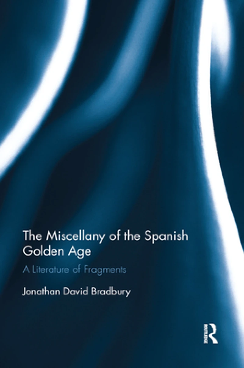 The Miscellany of the Spanish Golden Age