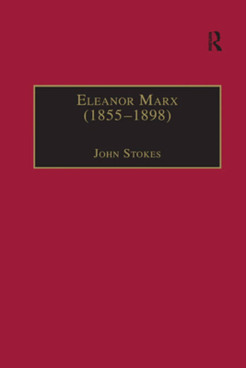 Eleanor Marx (1855?1898)