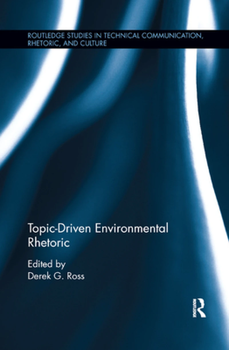 Topic-Driven Environmental Rhetoric