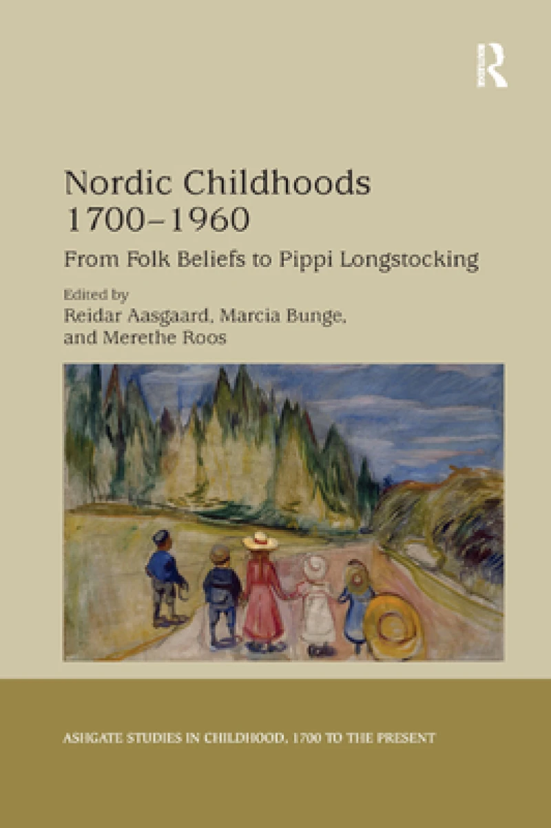 Nordic Childhoods 1700?1960