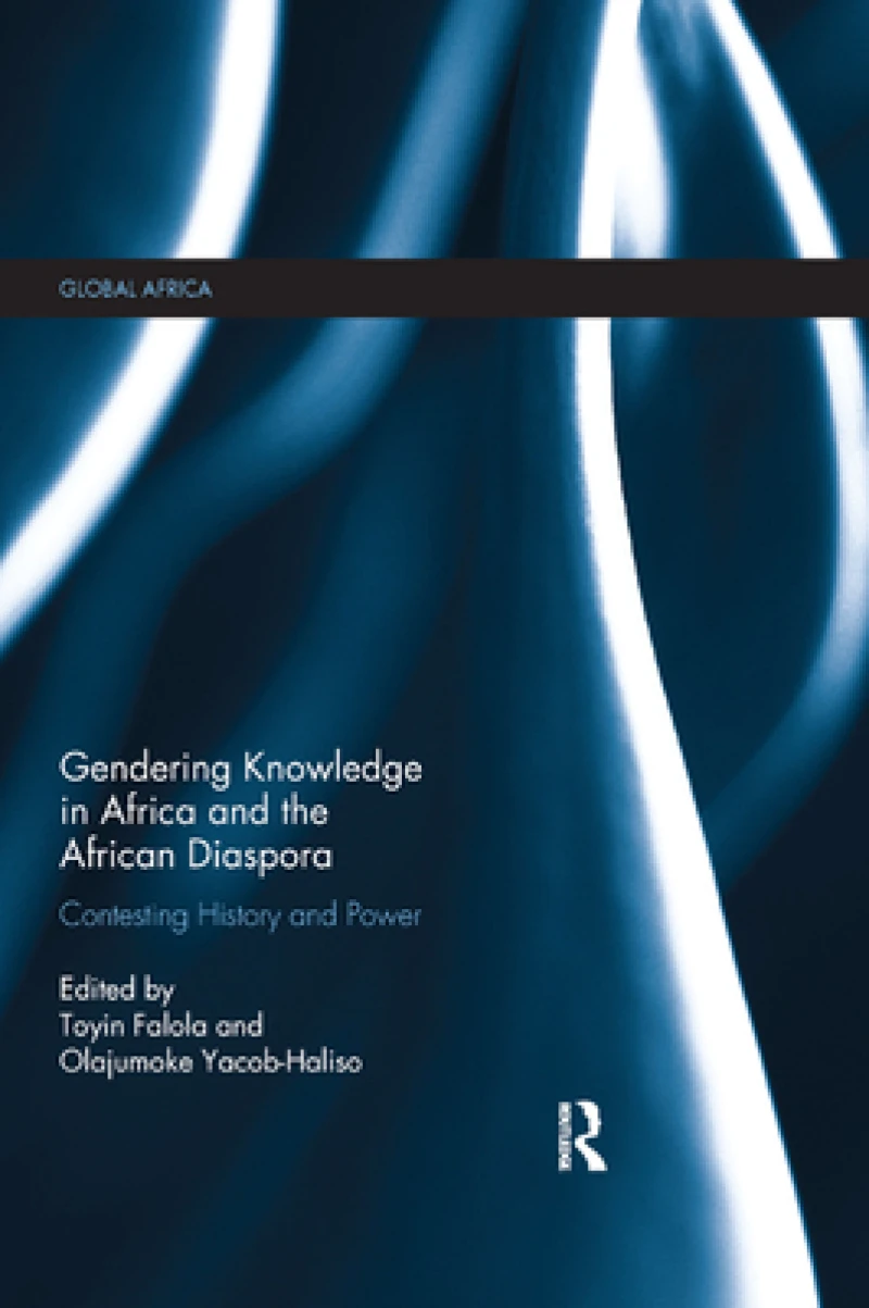 Gendering Knowledge in Africa and the African Diaspora