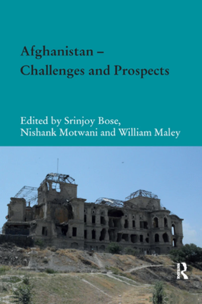 Afghanistan ? Challenges and Prospects