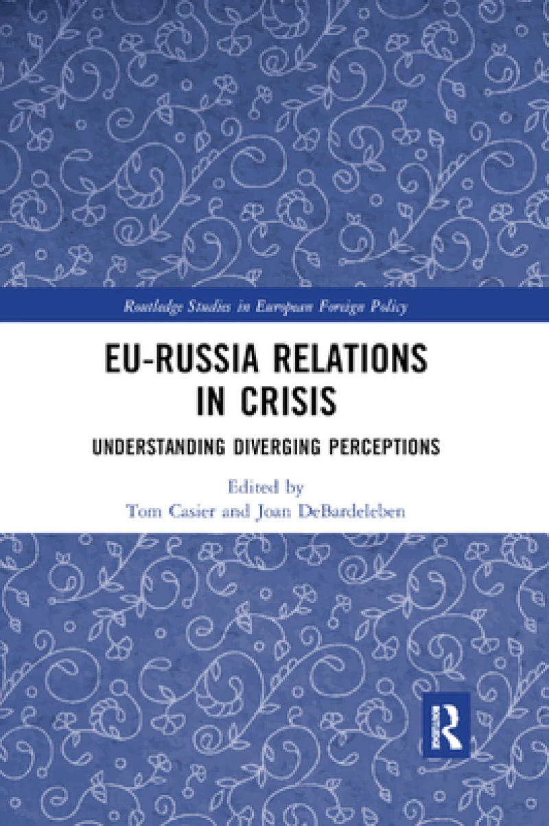 EU-Russia Relations in Crisis