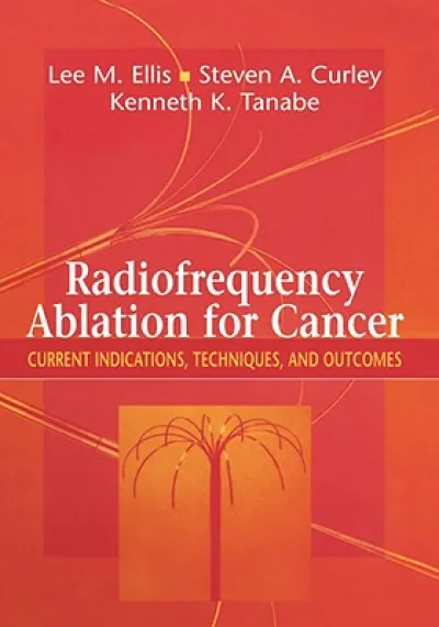 Radiofrequency Ablation for Cancer