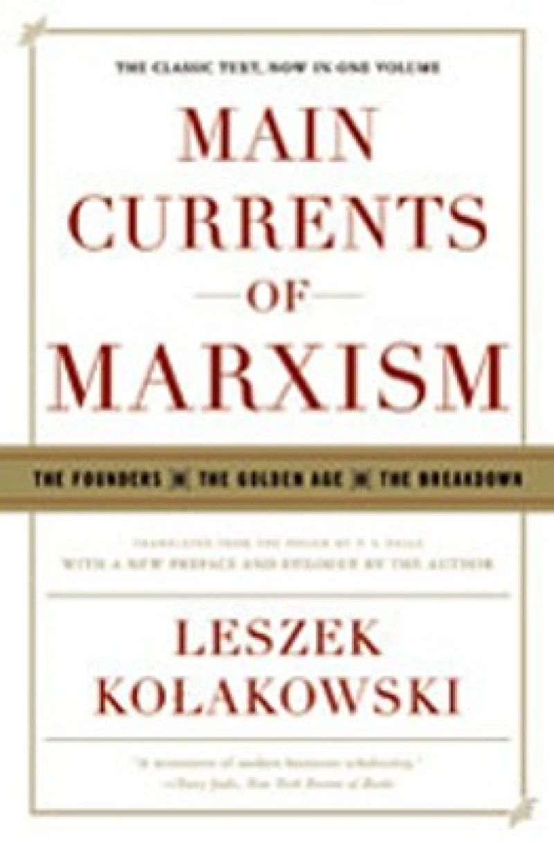 Main Currents of Marxism