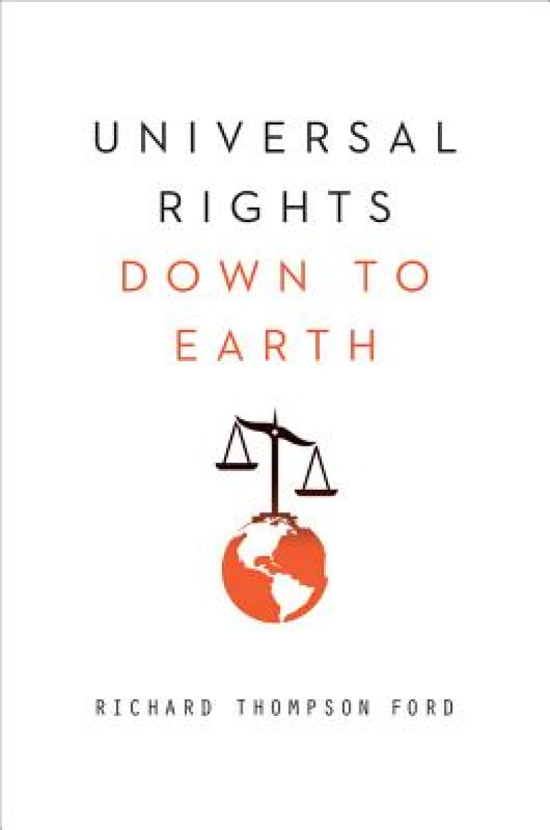 Universal Rights Down to Earth