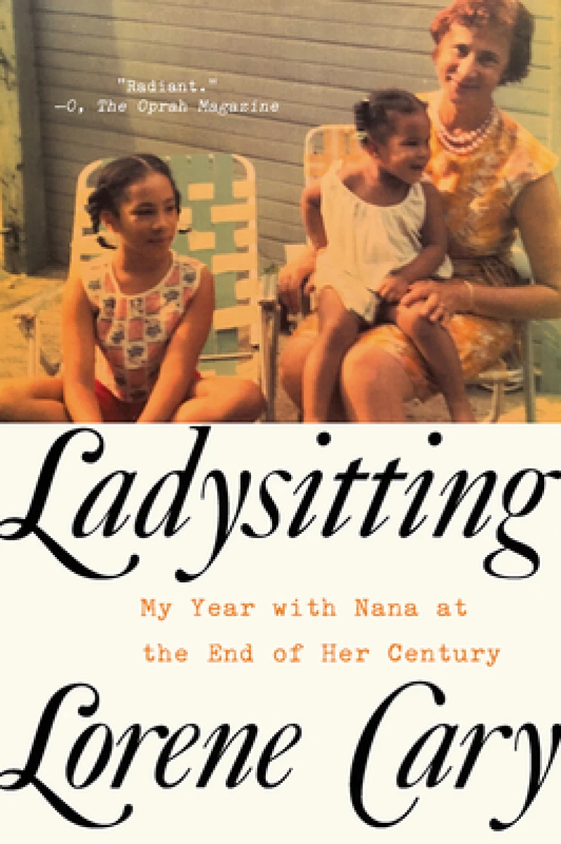 Ladysitting - My Year with Nana at the End of Her Century