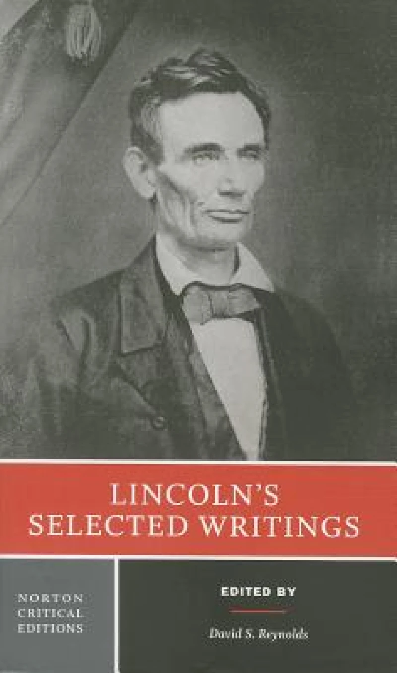 Lincoln's Selected Writings