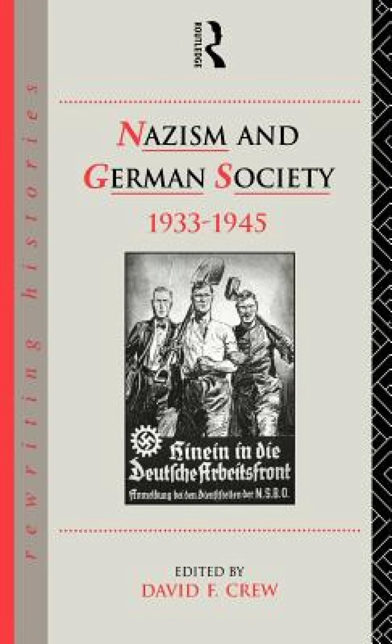 Nazism and German Society, 1933-1945