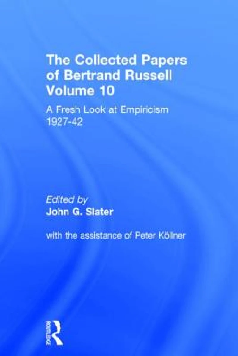 The Collected Papers of Bertrand Russell, Volume 10