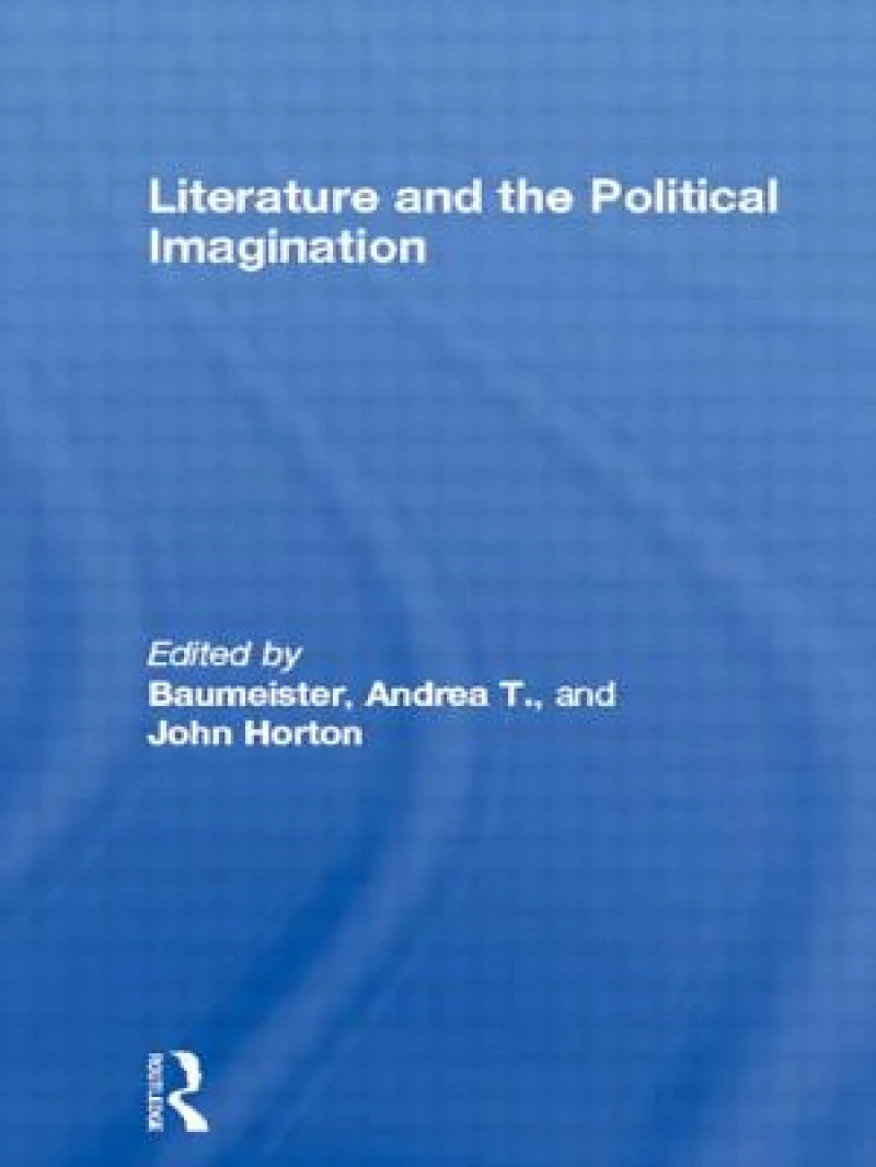 Literature and the Political Imagination