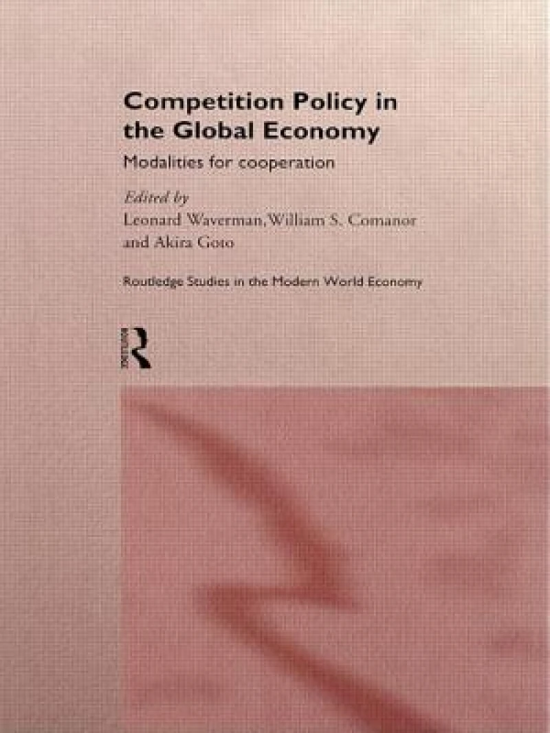 Competition Policy in the Global Economy