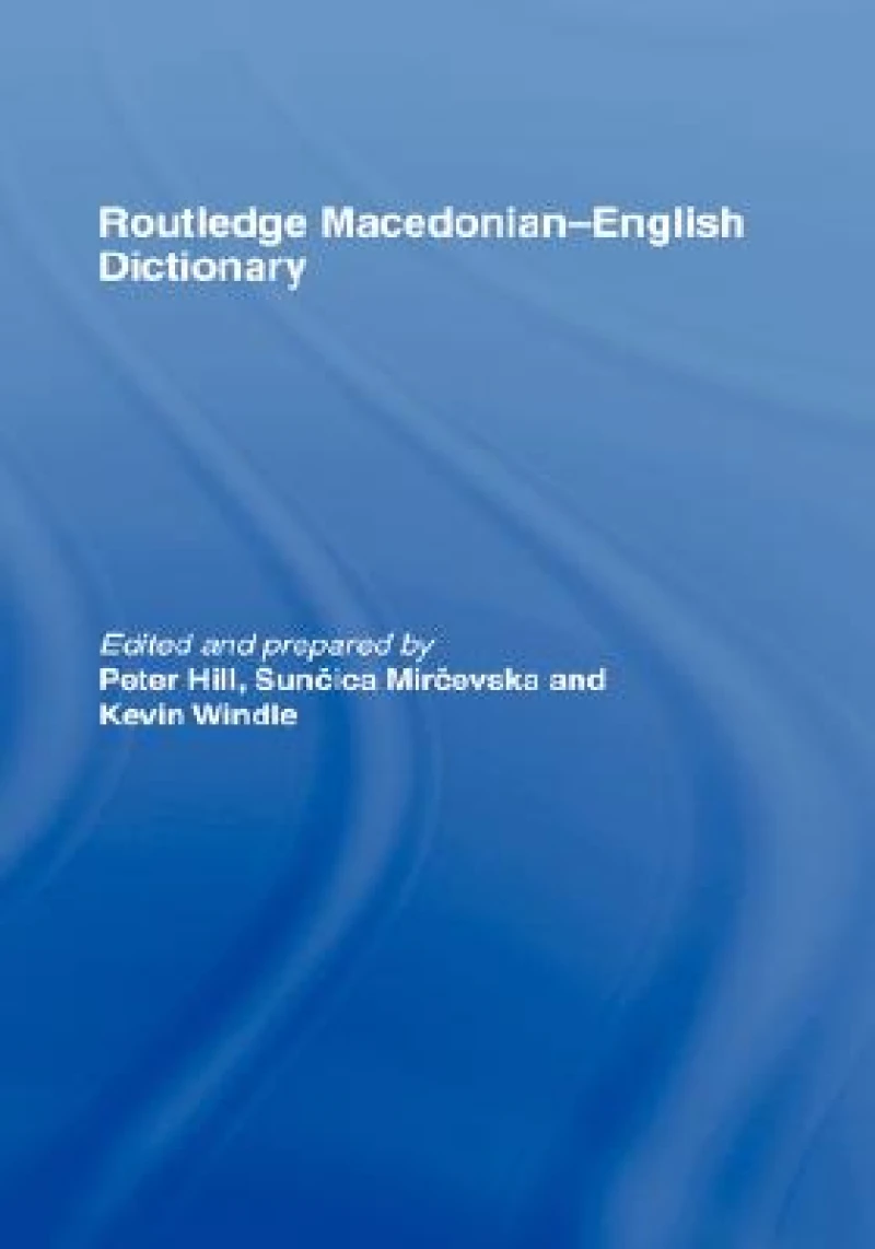 The Routledge Macedonian-English Dictionary