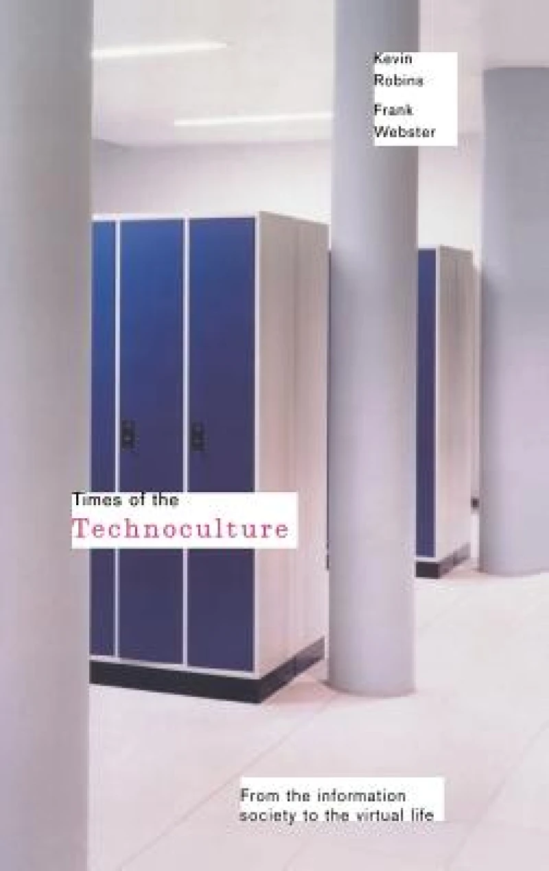 Times of the Technoculture