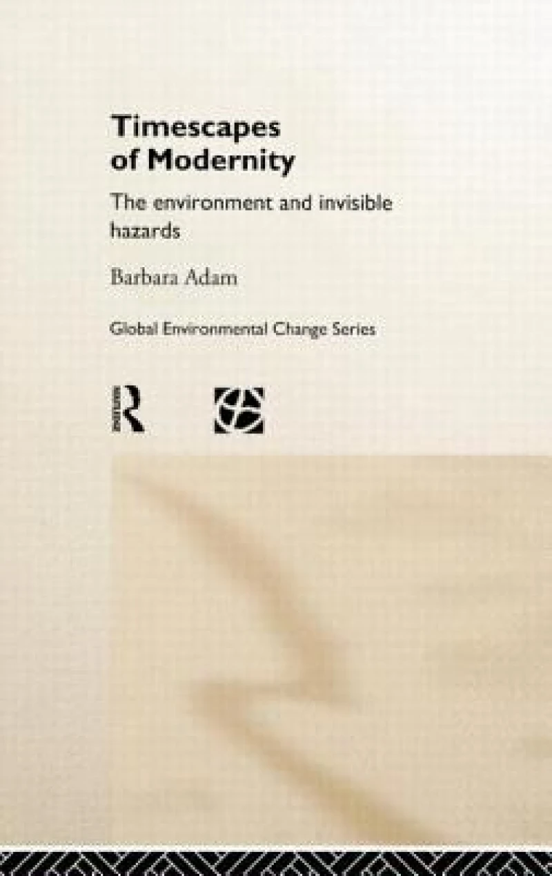 Timescapes of Modernity