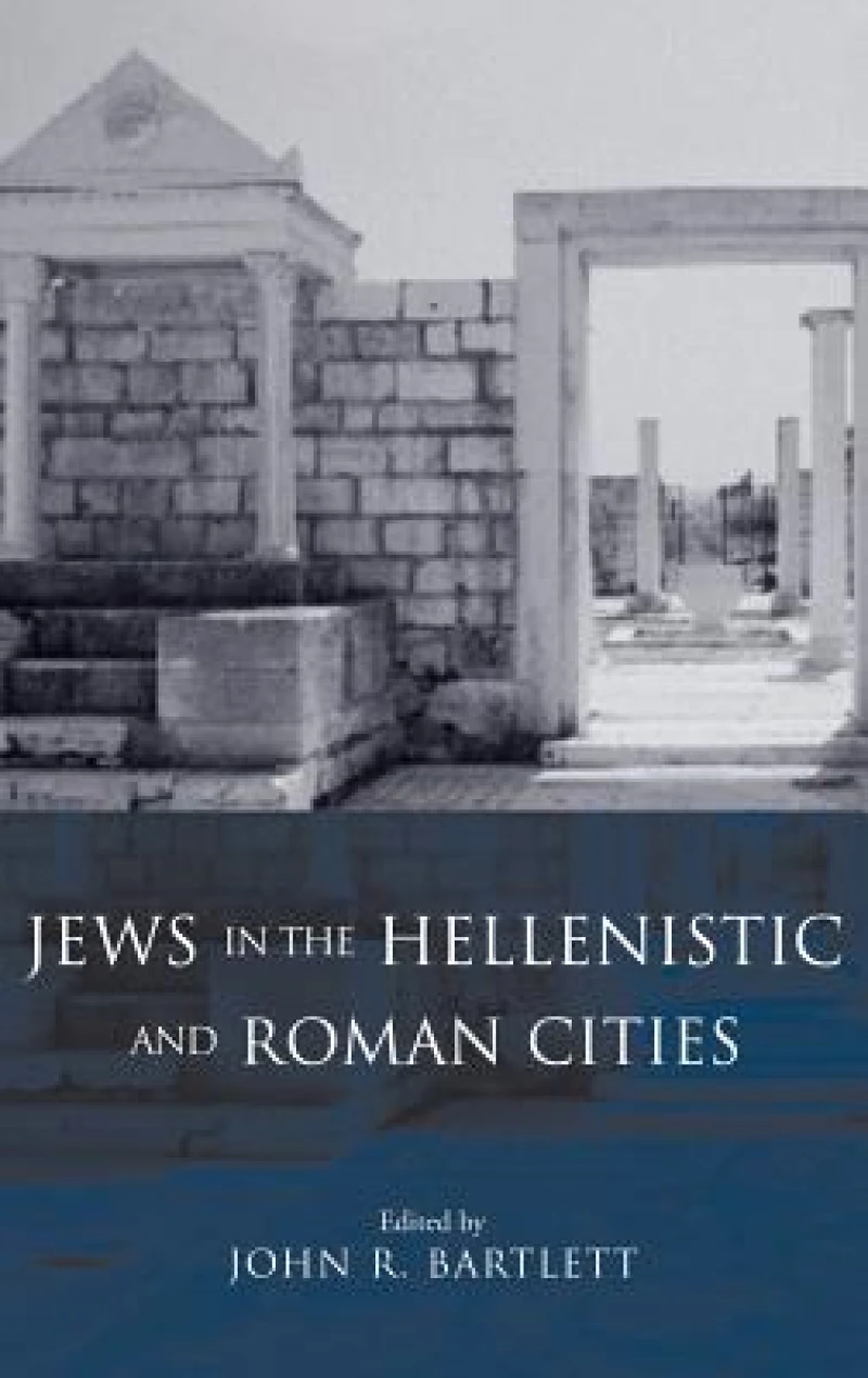 Jews in the Hellenistic and Roman Cities