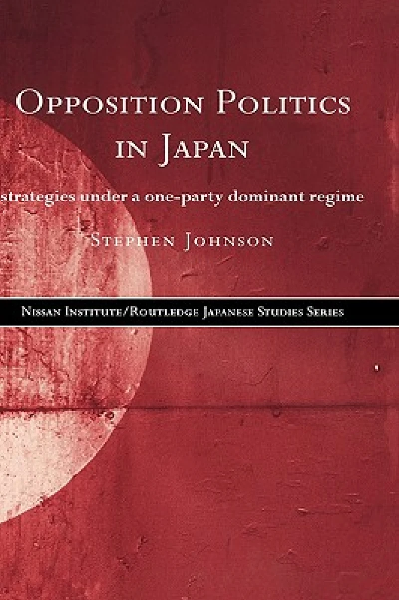 Opposition Politics in Japan