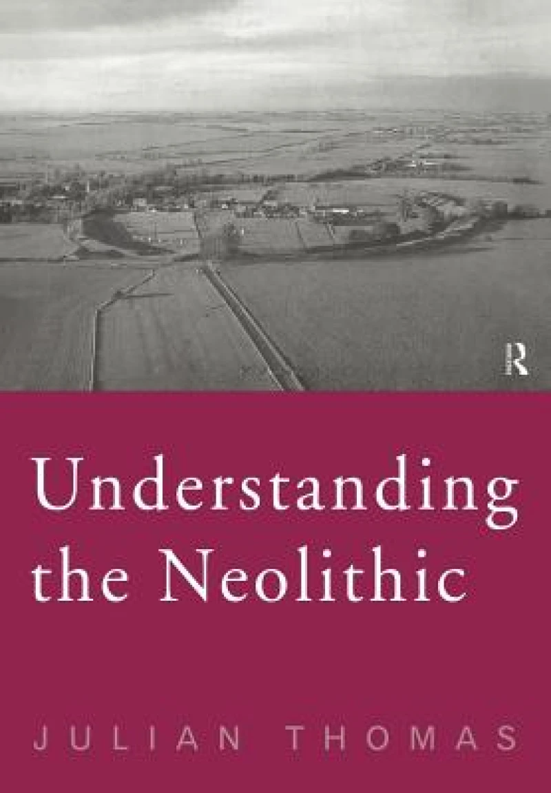 Understanding the Neolithic
