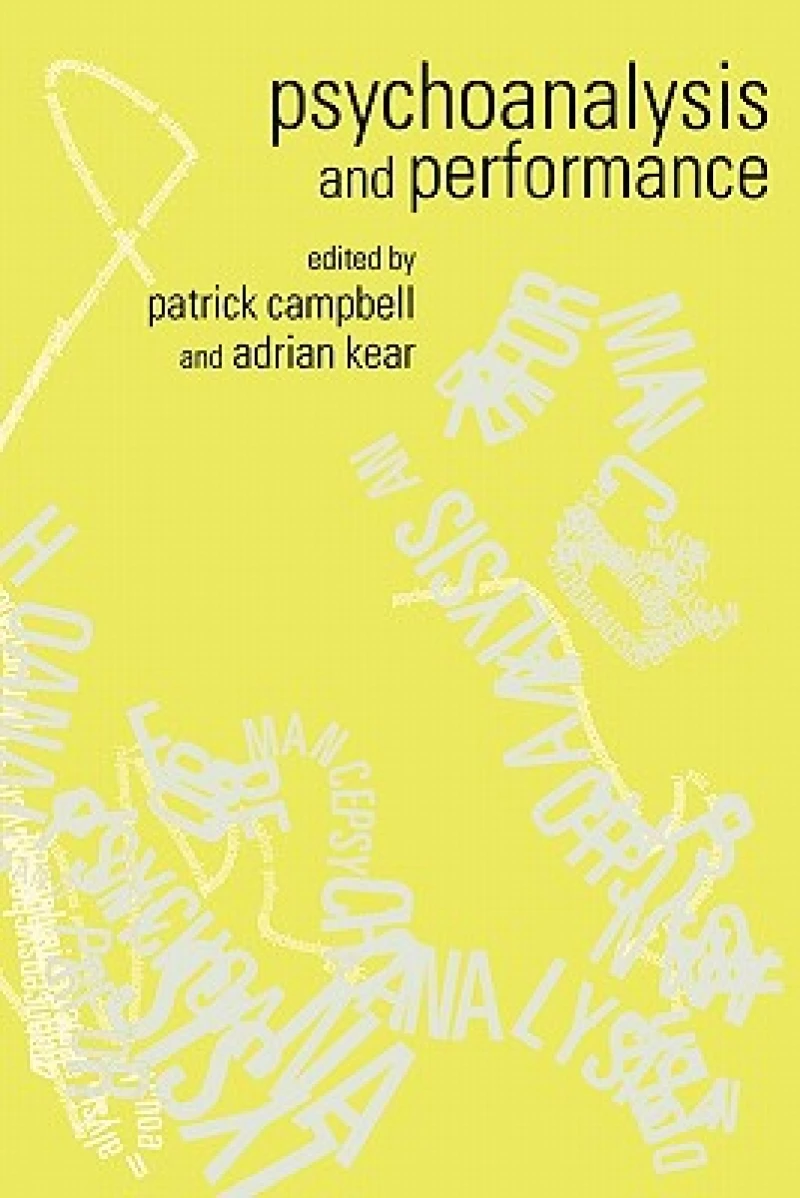 Psychoanalysis and Performance