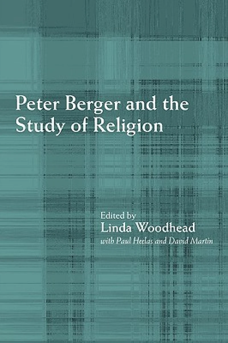 Peter Berger and the Study of Religion