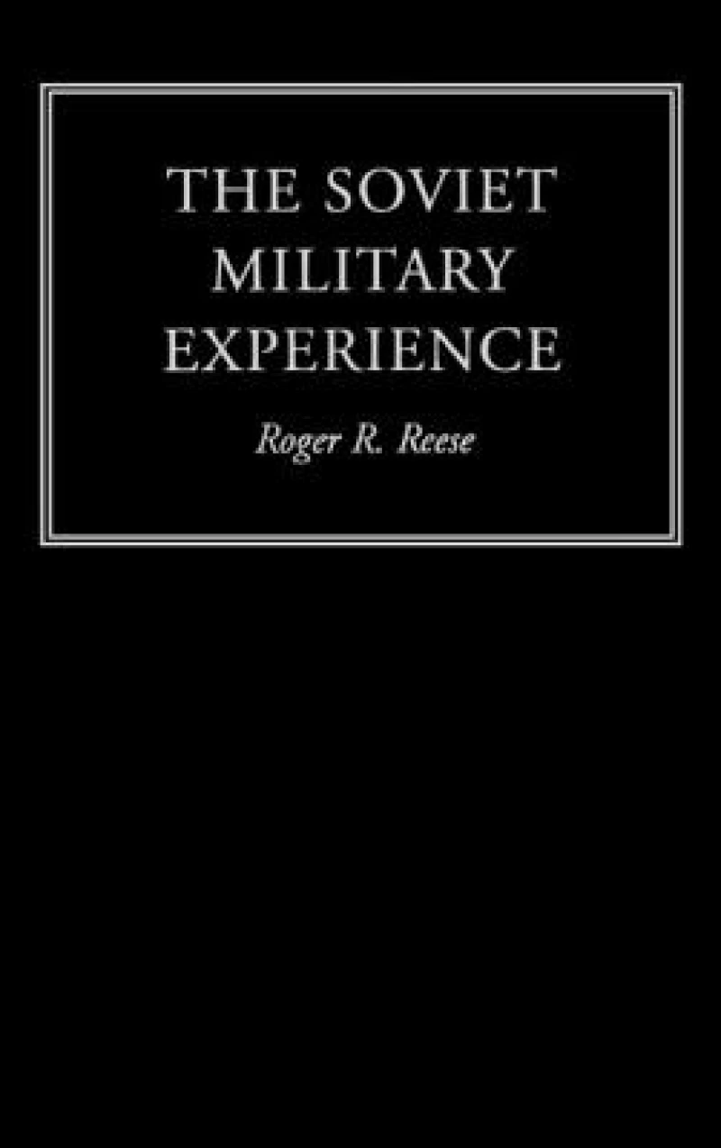 The Soviet Military Experience
