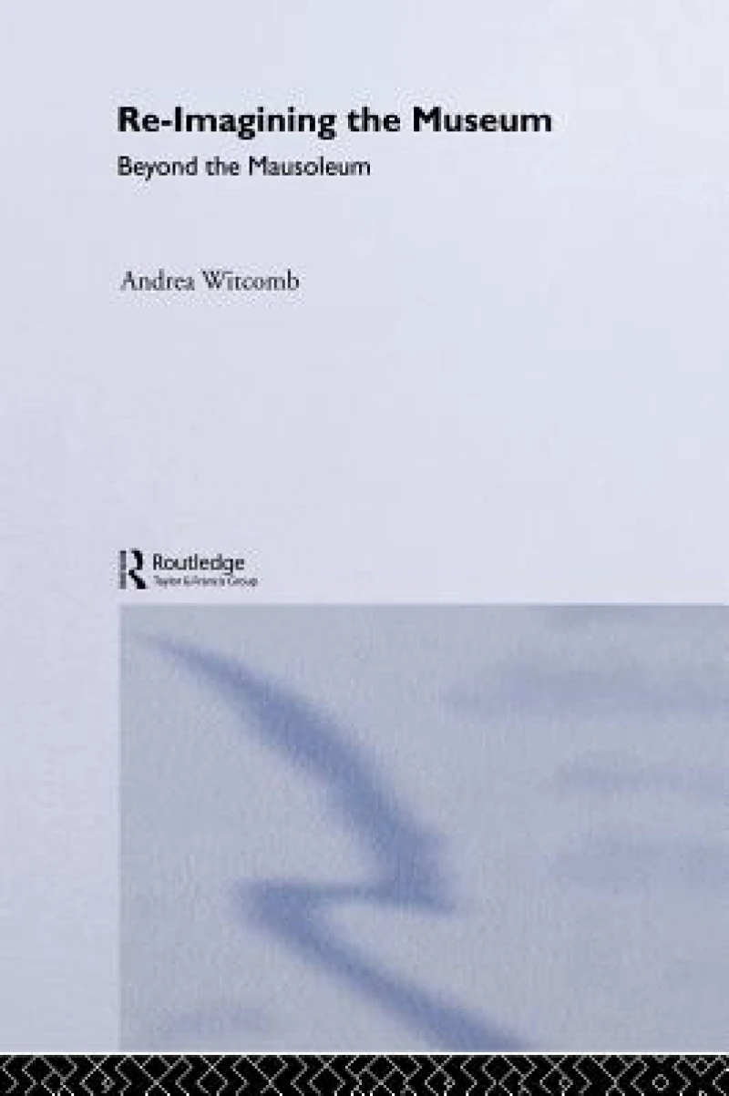 Re-Imagining the Museum