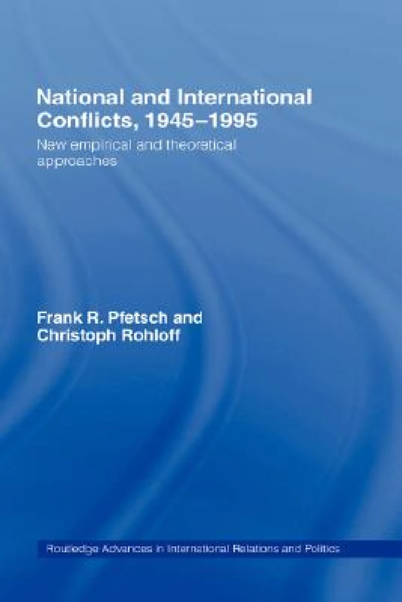 National and International Conflicts, 1945-1995