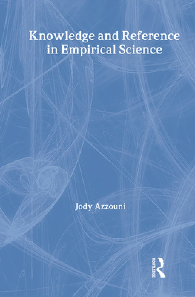 Knowledge and Reference in Empirical Science