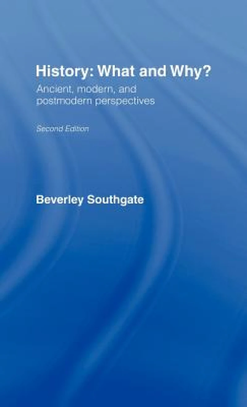 History: What and Why?