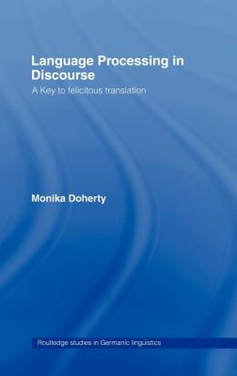 Language Processing in Discourse