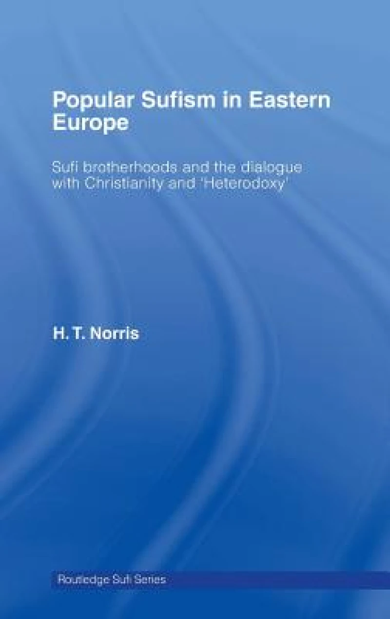 Popular Sufism in Eastern Europe