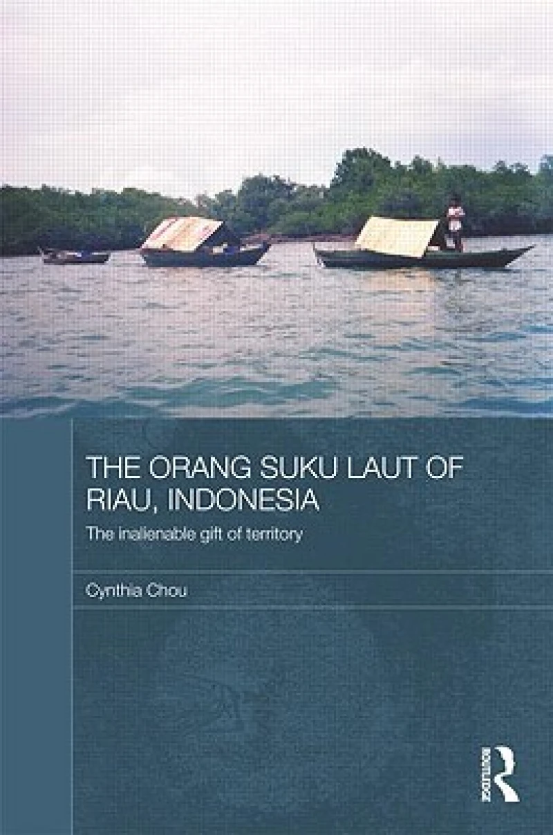 The Orang Suku Laut of Riau, Indonesia