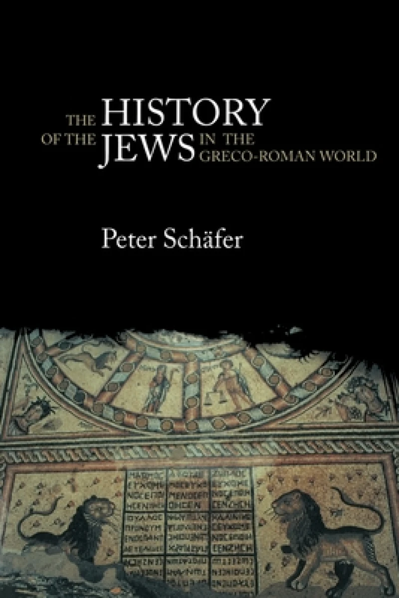 The History of the Jews in the Greco-Roman World
