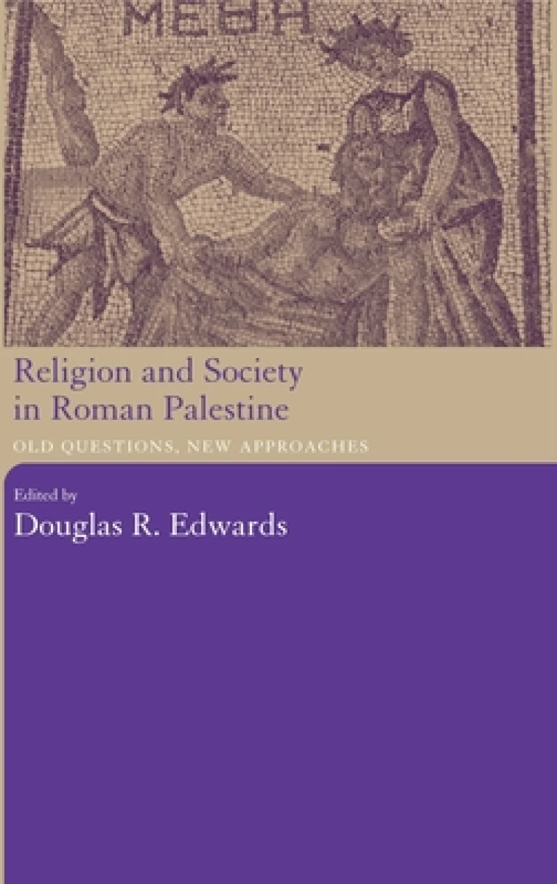 Religion and Society in Roman Palestine