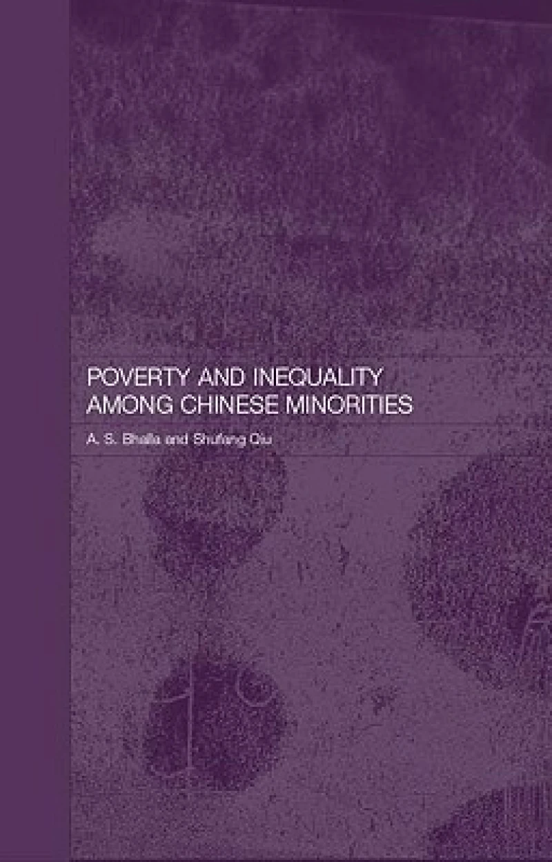 Poverty and Inequality among Chinese Minorities