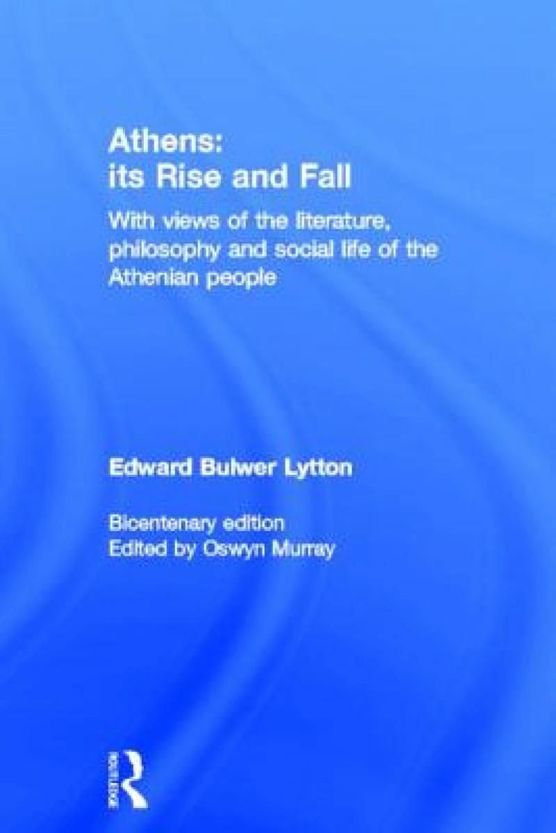 Athens: Its Rise and Fall