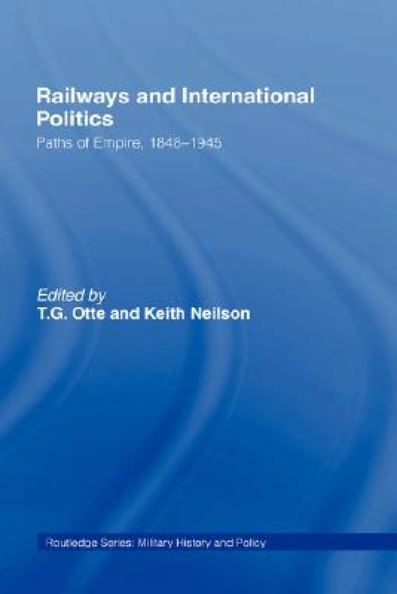 Railways and International Politics